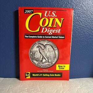 U. S. Coin Digest: The Complete Guide to Current Market Values